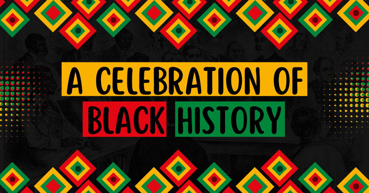 A Celebration of Black History