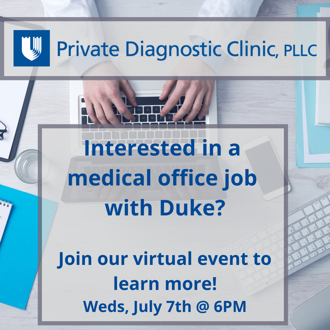Medical Office Jobs Information Session with Duke's Private