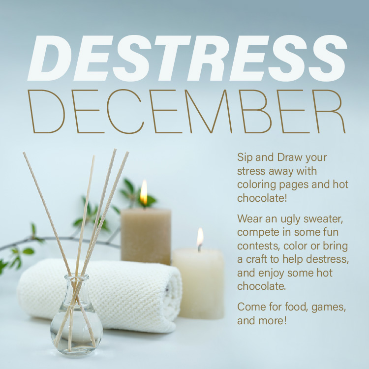 Destress December