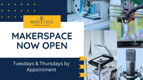 Makerspace is now open in Scott Northern Wake Campus Library
