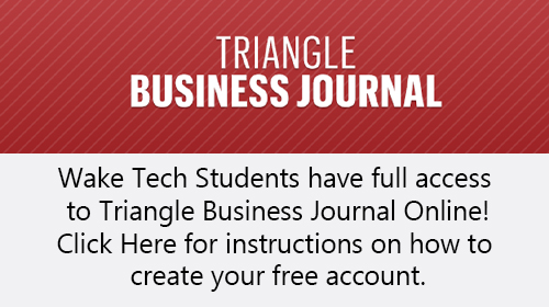 Wake Tech students have access to Triangle Business Journal for free