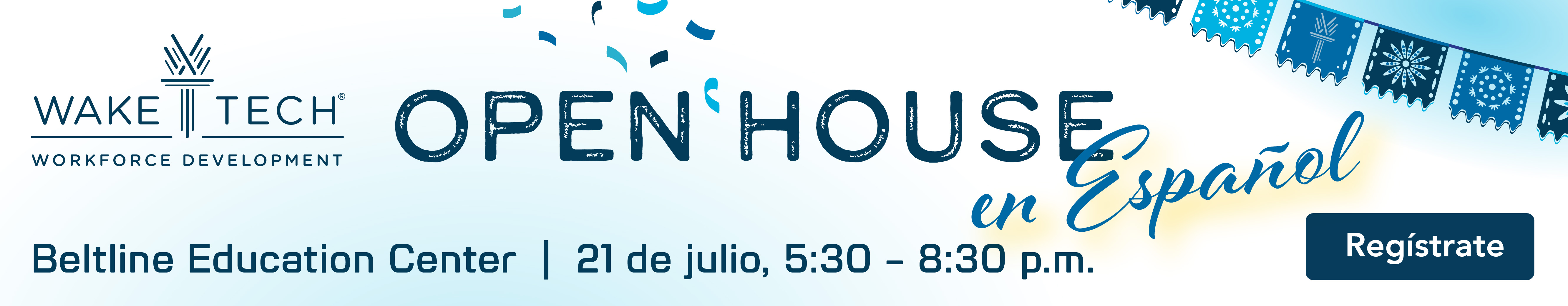 Workforce Development Open House en Espanol graphic