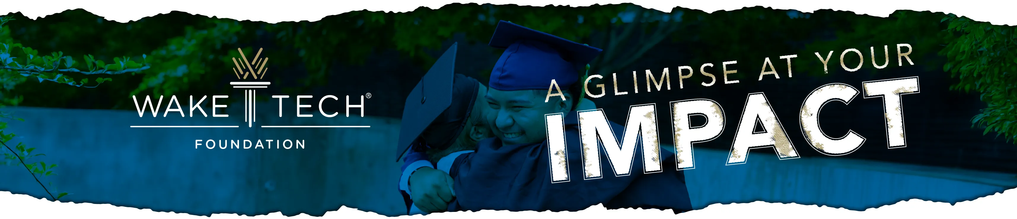 Wake Tech Foundation A Glimpse at Your Impact
