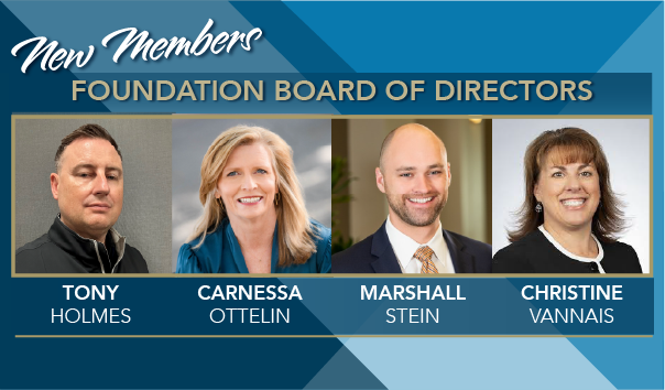Tony Holmes, Carnessa Ottelin, Marshall Stein and Christine Vannais have joined the Wake Tech Foundation Board of Directors.