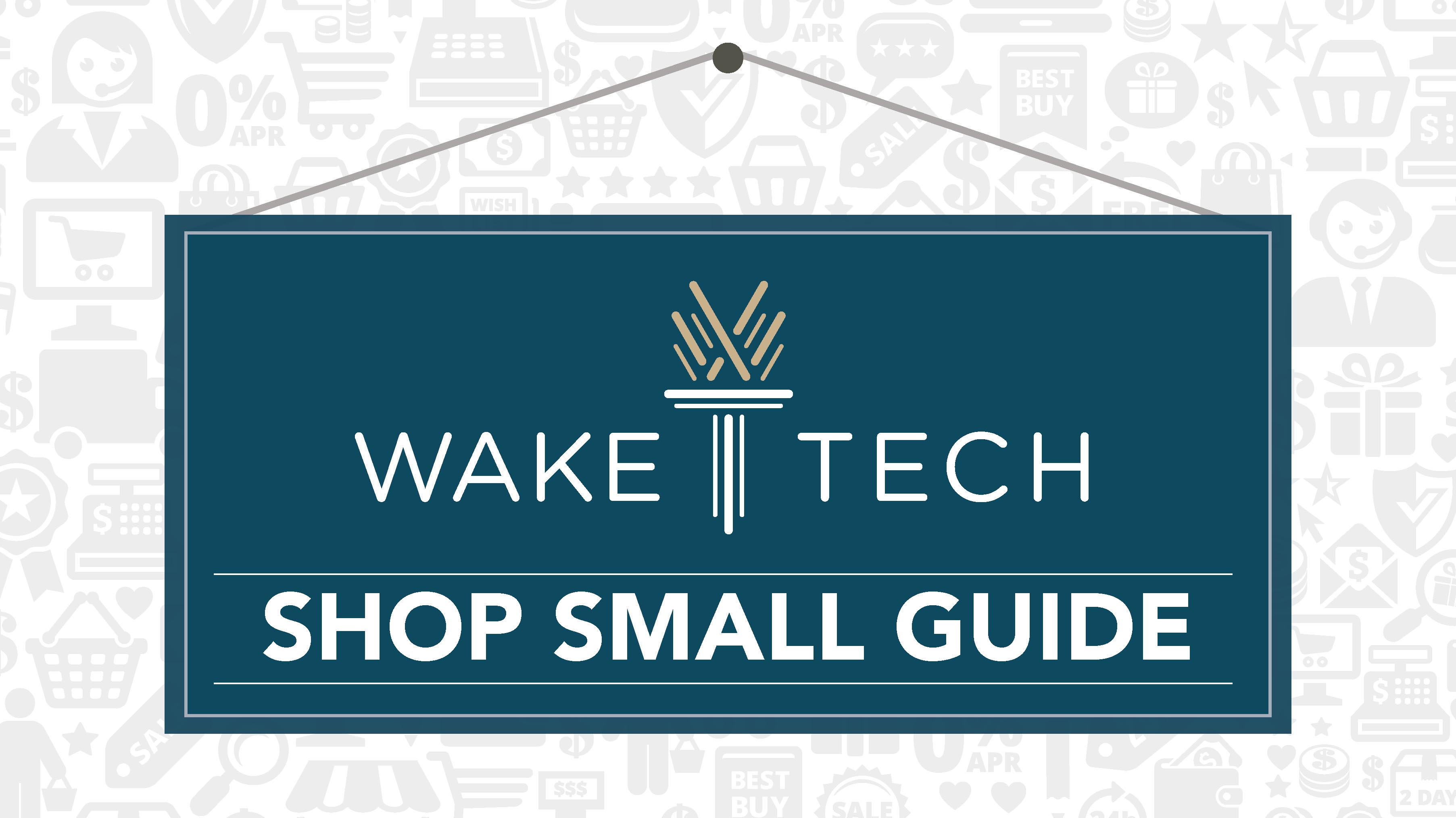 Wake Tech Encourages Consumers to “Shop Small” on Small Business Saturday