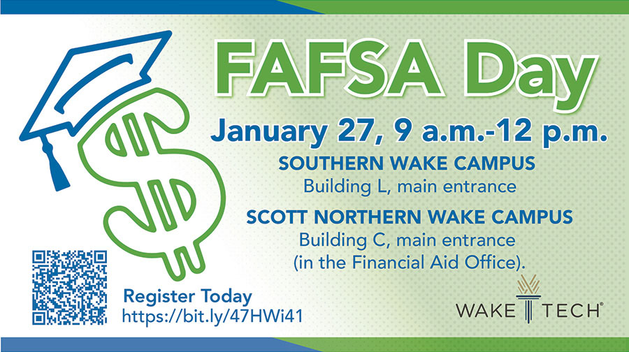 Wake Tech hosts FAFSA Day graphic