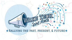 Wake Tech Spirit Month
