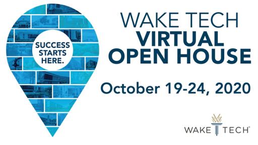Wake Tech Virtual Open House: October 19-24, 2020