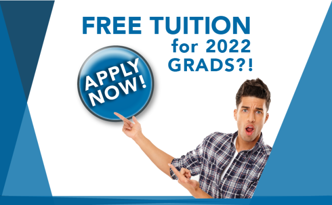 Free Tuition for 2022 Grads!