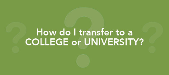 how do i transfer to a college or university