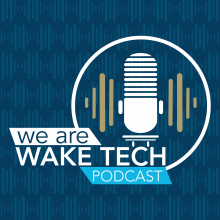 We Are Wake Tech Podcast Trailer