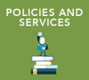 policies and services